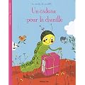 La minute du papillon : Un cadeau pour la chenille - D�s 2 ans