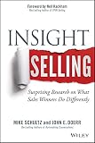 Insight selling : surprising research on what sales winners do differently