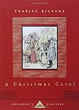 A Christmas Carol (Everyman's Library Children's Classics)