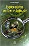 Explorations en Terre Animale