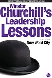 Winston Churchill's Leadership Lessons