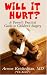 Search : Will It Hurt? Parent's Practical Guide to Children's Surgery