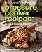 Miss Vickie's Big Book of Pressure Cooker Recipes