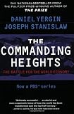 The Commanding Heights : The Battle for the World Economy