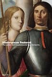 Masterpieces Restored: Edited and with a foreword by Giulio Manieri Elia, and introduction by David Rosand