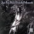 Jazz for Those Peaceful Moments