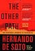The Other Path: The Economic Answer to Terrorism
