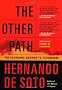 The Other Path: The Economic Answer to Terrorism