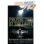 Protected By The Light: The Complete Book Of Psychic Self-Defense