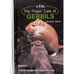 The Proper Care of Gerbils