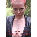 KtheGothChick in A Walk in the Woods