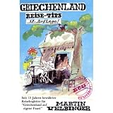 Griechenland - Reise- Tips. - Martin Velbinger