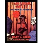 Click here to buy I Can Dream, Can't I?: A Day in the Life of a Dog Named Happy by  Arley J. Koran.