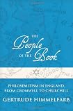 The People of the Book: Philosemitism in England, From Cromwell to Churchill