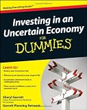 Investing in an Uncertain Economy For Dummies