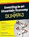 Investing in an Uncertain Economy For Dummies