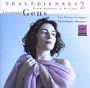 Tragediennes, Vol. II - From Rameau  to Berlioz