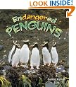 Endangered Penguins (Earth's Endangered Animals)