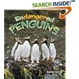 Endangered Penguins (Earth's Endangered Animals) by Bobbie Kalman and Robin Johnson
