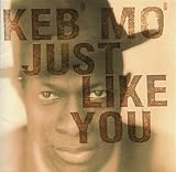 Just Like You