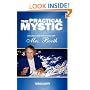 The Practical Mystic: Life-Lessons from Conversations with Mrs. Booth