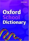 Oxford School Dictionary