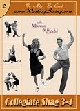Buy : World of Swing DVD #2 - Collegiate Shag 3 & 4 (Int/Adv)