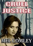 Cruel Justice (DI Lorne Simpkins (Book one))