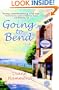 Going to Bend: A Novel