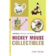 The Official Price Guide to Mickey Mouse Collectibles by Ted Hake