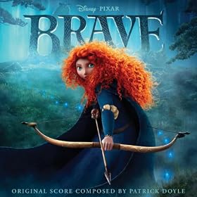 Brave (Original Motion Picture Soundtrack)