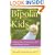 Bipolar Kids: Helping Your Child Find Calm in the Mood Storm