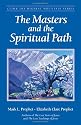 The Masters And The Spiritual Path (Climb the Highest Mountain)