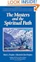 The Masters And The Spiritual Path (Climb the Highest Mountain Series)