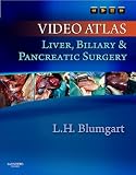 Video Atlas: Liver, Biliary & Pancreatic Surgery: Expert Consult - Online and Print