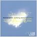 Classical Music : Ton Bruynel: Looking Ears: Electroacoustic Works