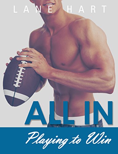 All In: Playing to Win (Gambling With Love Book 5)