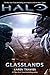 Halo: Glasslands (Halo (Tor Paperback))