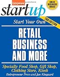 Start Your Own Successful Retail Business (Start Your Own Retail Business)