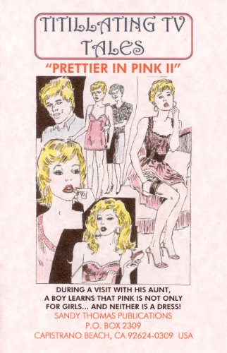 PRETTIER IN PINK II (TITILLATING TV TALES Book 13)