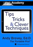 iPad Academy: Tips, Tricks & Clever Techniques