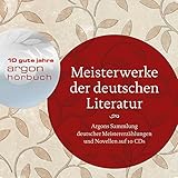 Image de Meisterwerke der deutschen Literatur: Argons Sammlung deutschsprachiger Meistererzählungen auf 1 CD