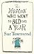 Woman Who Went to Bed for a Year