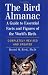 The Bird Almanac: A Guide to Essential Facts and Figures of the World's Birds
