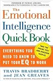Bradberry s, Greaves s The Emotional Intelligence Quick Book (The Emotional Intelligence Quick Book)