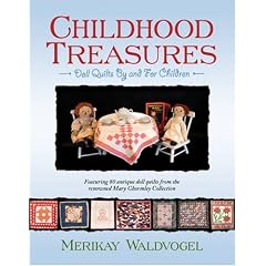 Childhood Treasures: Quilts by and for Children