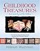  : Childhood Treasures: Quilts by and for Children