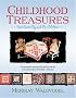 Childhood Treasures: Quilts by and for Children