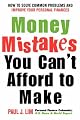 Money Mistakes You Can't Afford to Make