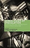 Genealogies of speculation : materialism and subjectivity since structuralism